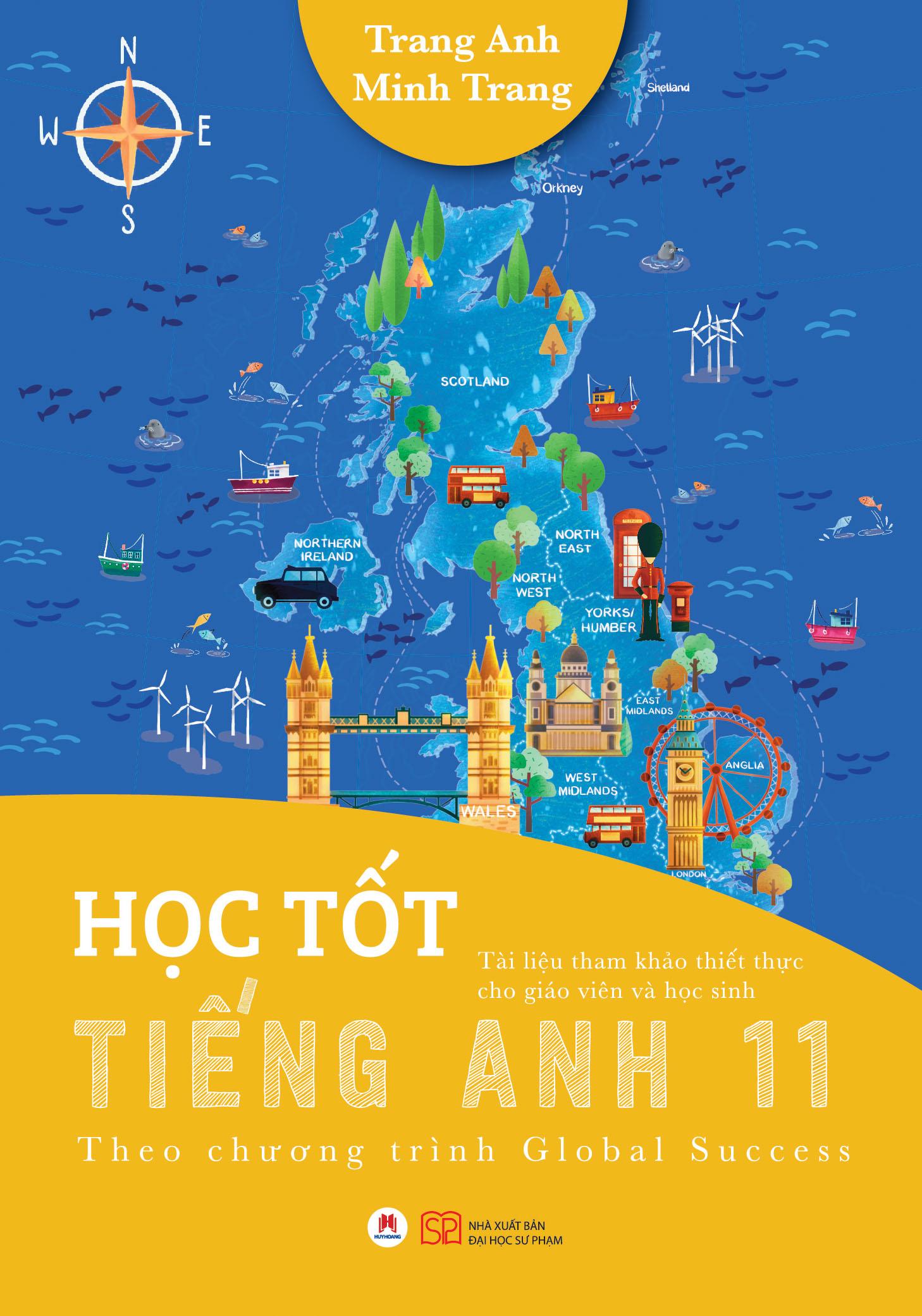 Học Tốt Tiếng Anh 11 (Theo Chương Trình Global Success)