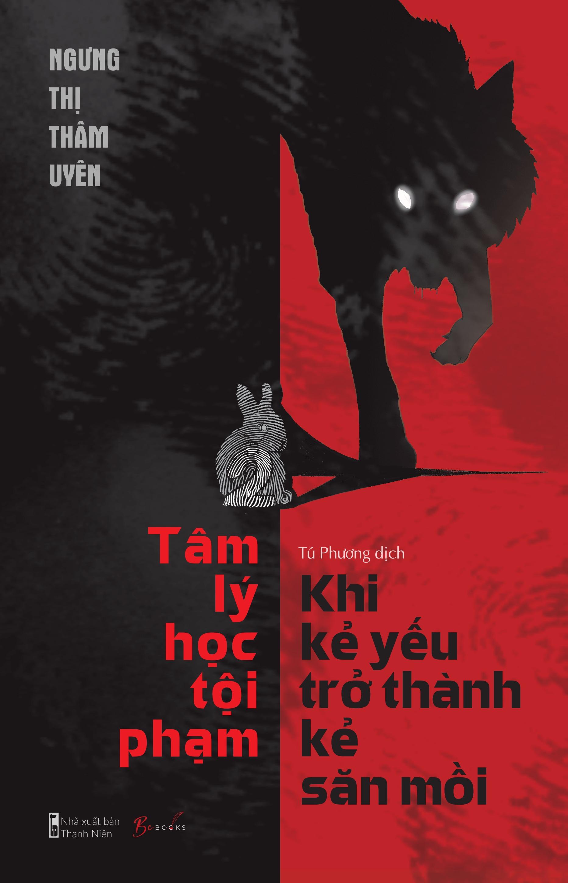 Sách - Combo Sách Tâm Lý Học Tội Phạm - Khi Kẻ Yếu Trở Thành Kẻ Săn Mồi + Hồ Sơ Máu - Vén Màn 13 Vụ Án Rúng Động Mọi Thời Đại (Bộ 2 Cuốn)