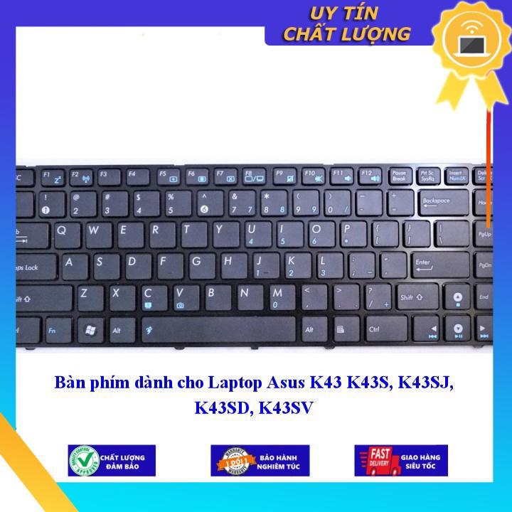 Bàn phím dùng cho Laptop Asus K43 K43S K43SJ K43SD K43SV - Hàng chính hãng  MIKEY202