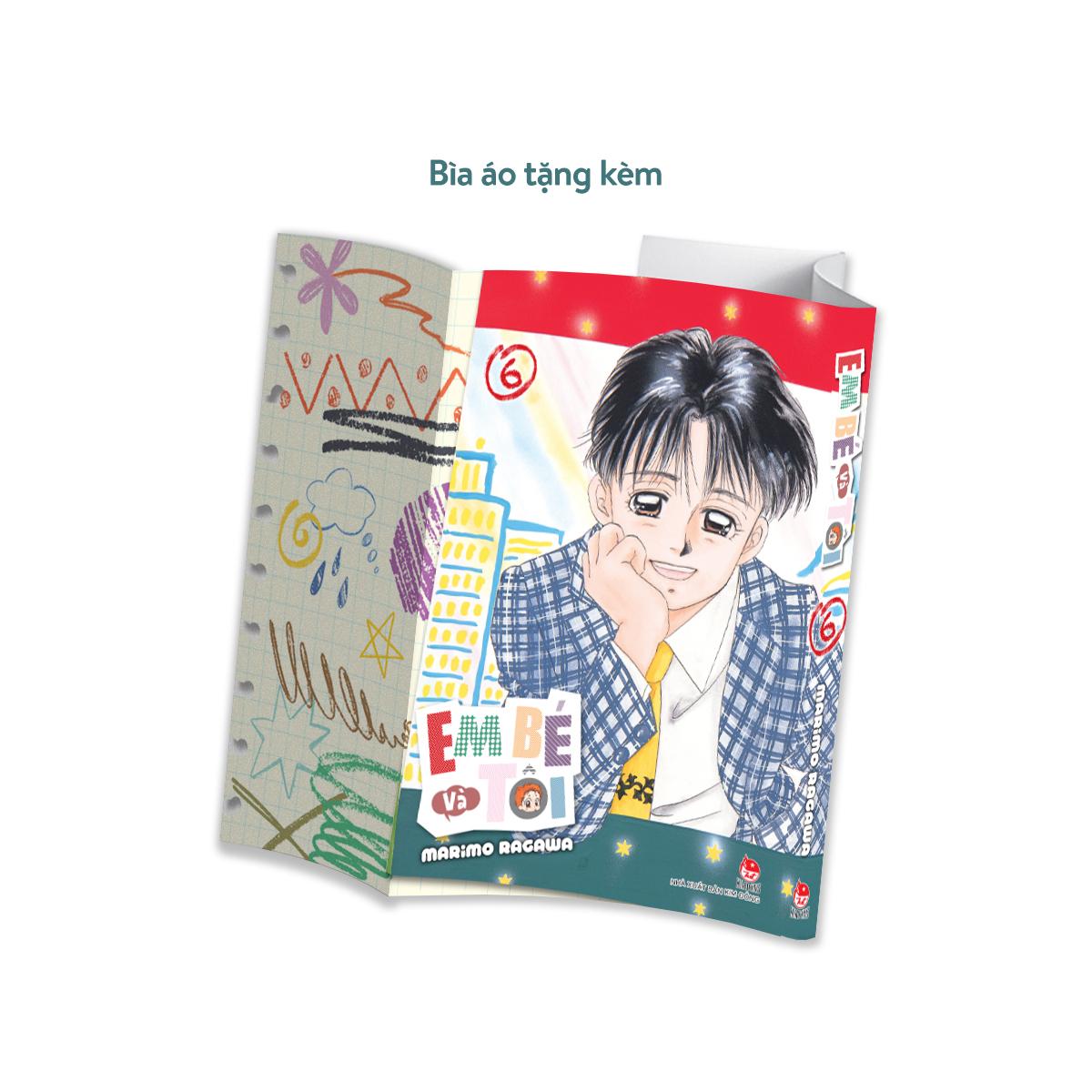 Sách - Em Bé Và Tôi - Tập 6 - Tặng Kèm Kèm Bìa Áo Đặc Biệt