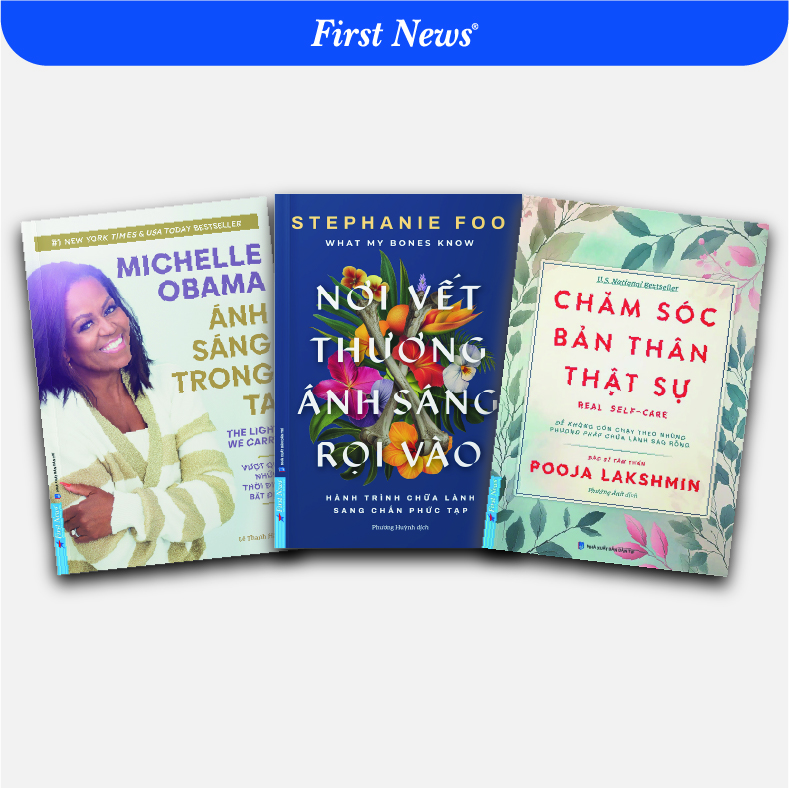 Combo Nơi Vết Thương Ánh Sáng Rọi Vào + Chăm Sóc Bản Thân Thật Sự + Ánh Sáng Trong Ta - First News