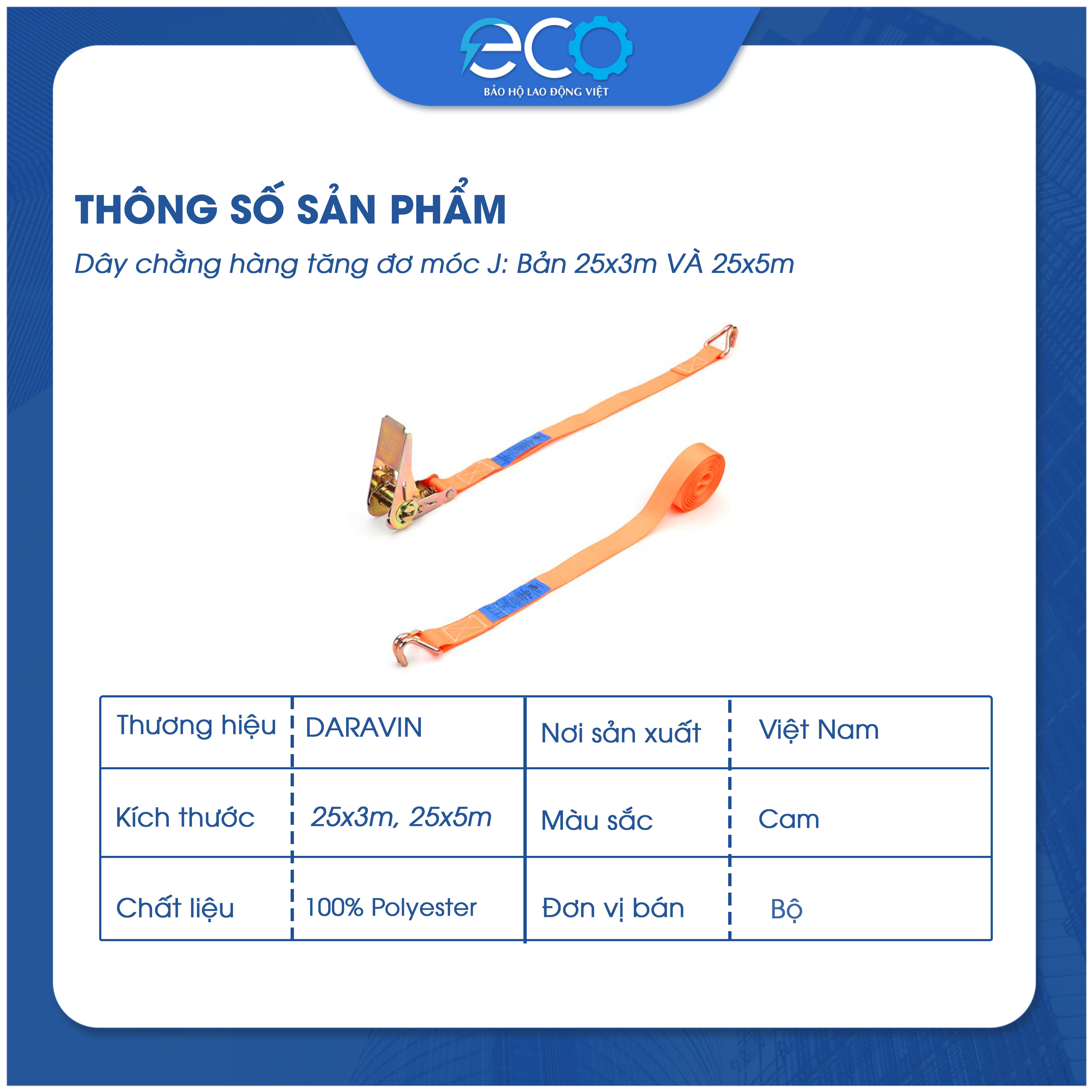 Dây chằng hàng tăng đơ móc J DARAVIN Bản 25mm chất liệu 100% Polyester siêu bền