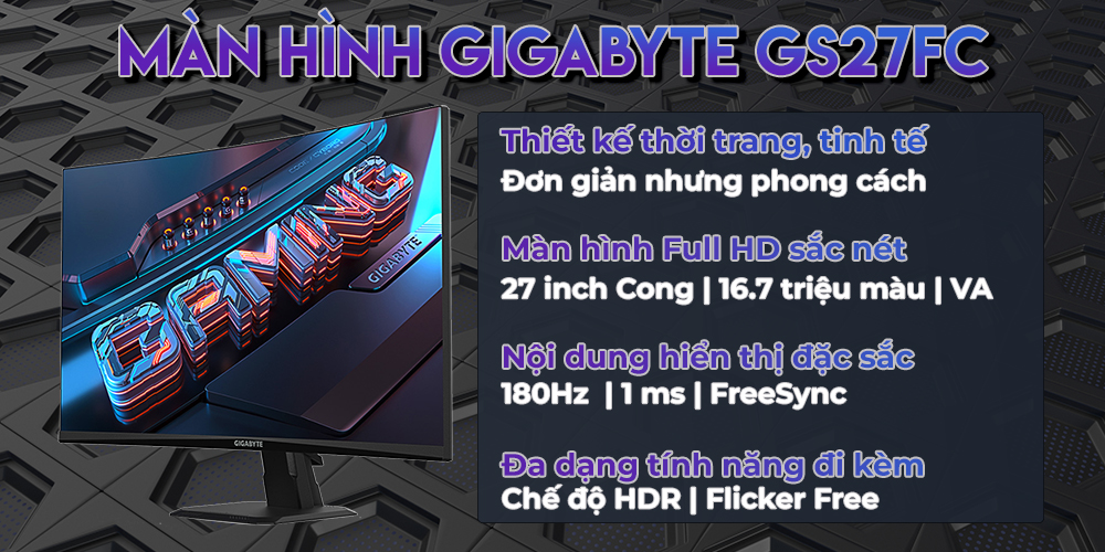 Màn hình máy tính 27inch GIGABYTE GS27FC Cong Gaming (23.8&quot; VA FHD 180Hz, HDMI+DisplayPort) - Hàng chính hãng Viễn Sơn phân phối