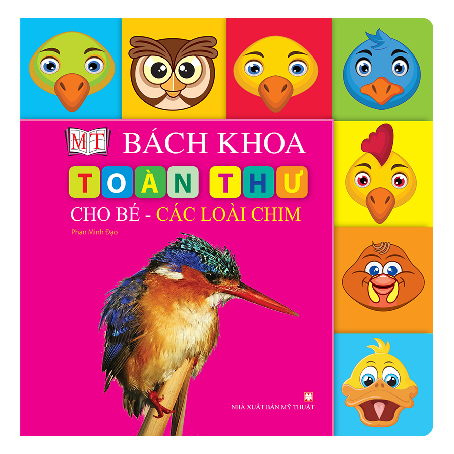 Bách Khoa Toàn Thư Cho Bé - Các Loài Chim