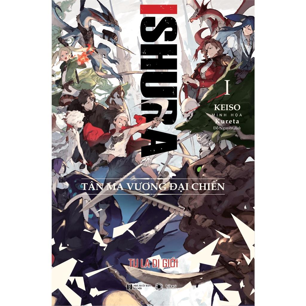 Light Novel Isura - Tu La dị giới - Tập 1 - Tân ma vương đại chiến - Bản phổ thông và giới hạn - Hikari