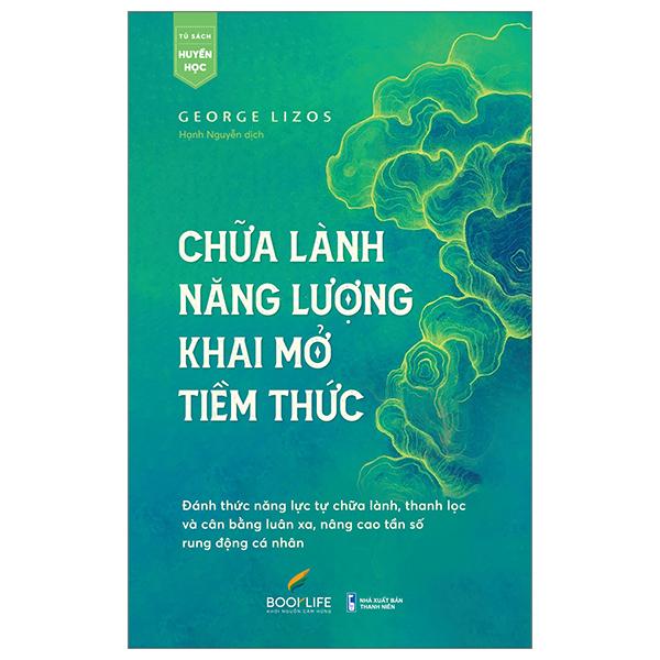 Sách - Chữa Lành Năng Lượng, Khai Mở Tiềm Thức