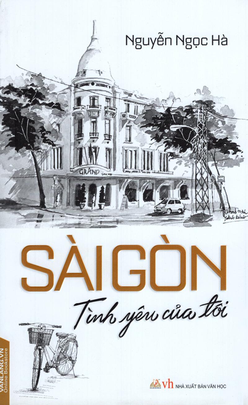 Sài Gòn - Tình Yêu Của Tôi