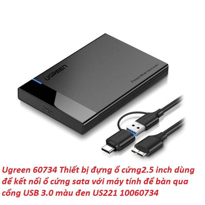 Ugreen UG60734US221TK USB 3.0 5Gbps ra 2.5inch SATA hộp đựng ổ cứng - HÀNG CHÍNH HÃNG