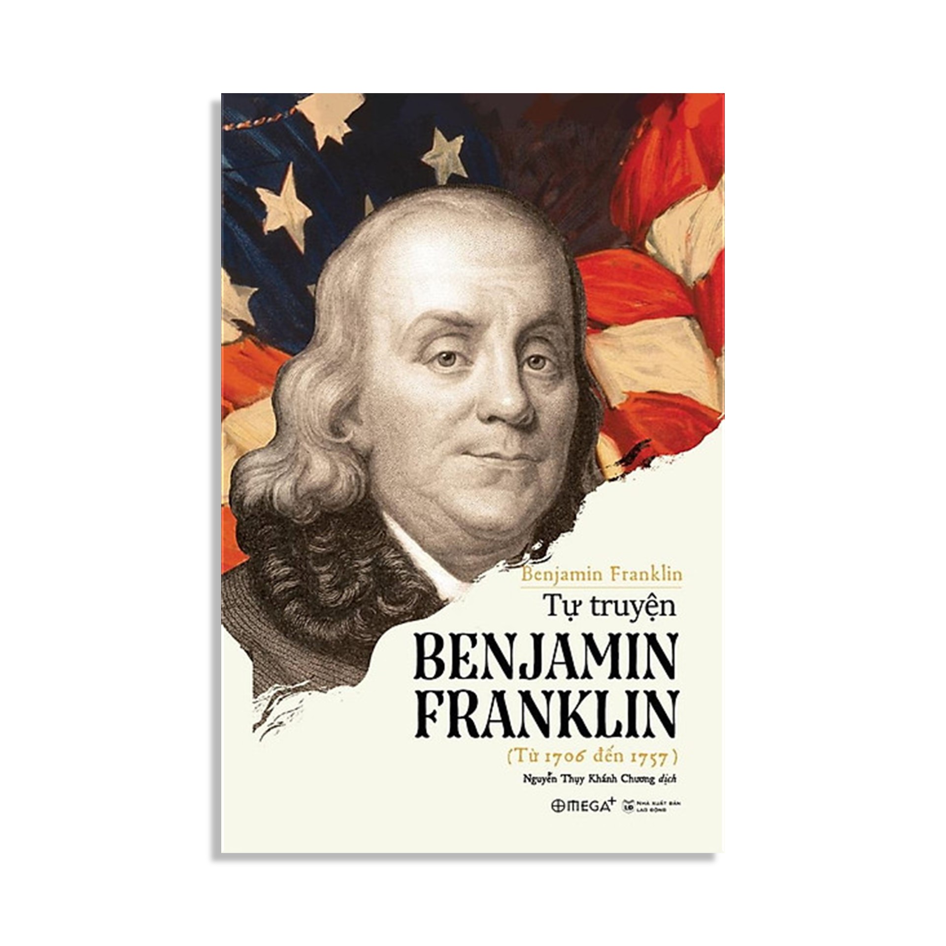 Combo Sách : Tự Truyện Benjamin Franklin (Từ 1706 -1757) + Thomas Jefferson: Nhân Sư Mỹ