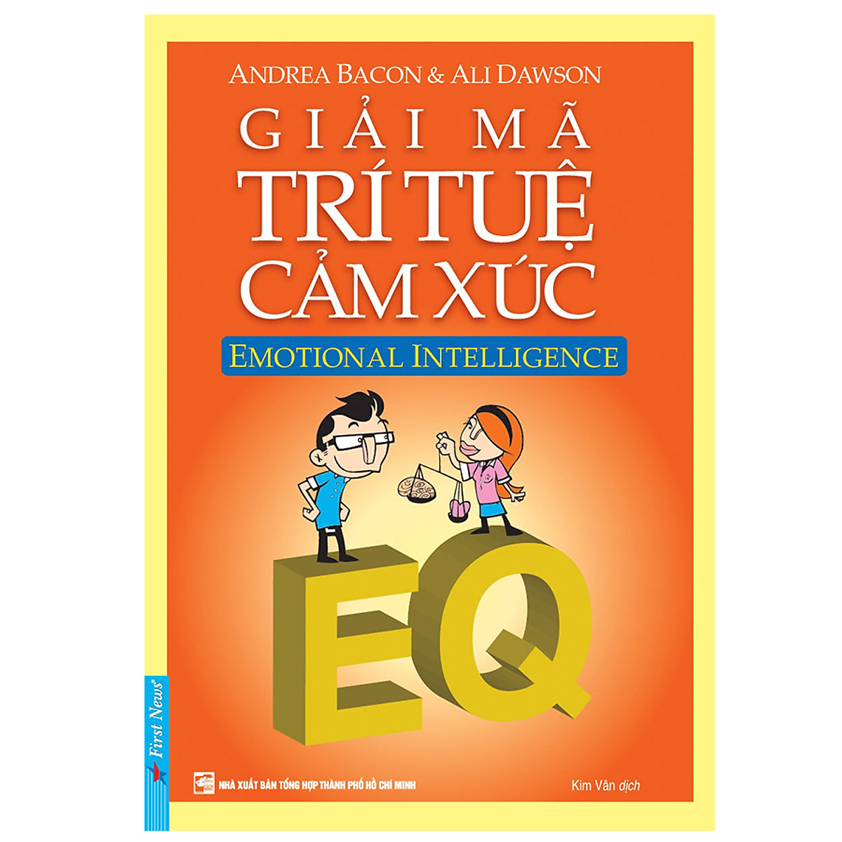 Combo 2 cuốn sách: Giải Mã Trí Tuệ Cảm Xúc + Nghệ Thuật Giao Tiếp Để Thành Công
