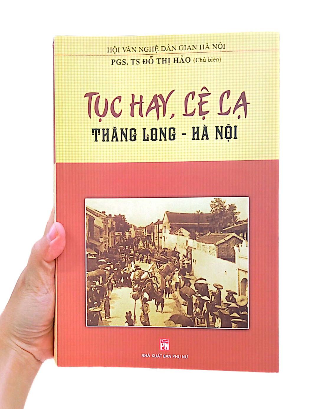 Tục Hay Lệ Lạ Thăng Long - Hà Nội