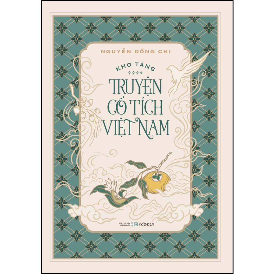 Kho tàng truyện cổ tích Việt Nam (Bộ 5 tập, in lần thứ 10, hiệu chỉnh đầy đủ theo bản gốc, bao gồm 201 truyện chính kèm phần nghiên cứu và khảo dị)