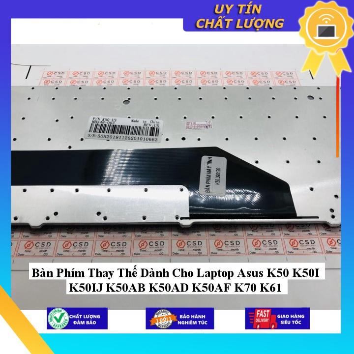 Bàn Phím dùng cho Laptop Asus K50 K50I K50IJ K50AB K50AD K50AF K70 K61 - Hàng Nhập Khẩu New Seal