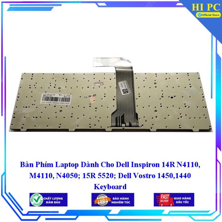 Bàn Phím Laptop Dành Cho Dell Inspiron 14R N4110 M4110 N4050 15R 5520 Dell Vostro 14501440 - Phím Zin - Hàng Nhập Khẩu