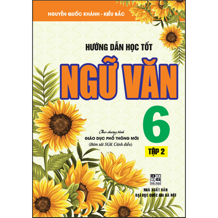 Hướng Dẫn Học Tốt Ngữ Văn 6 Tập 2 (Cánh Diều)