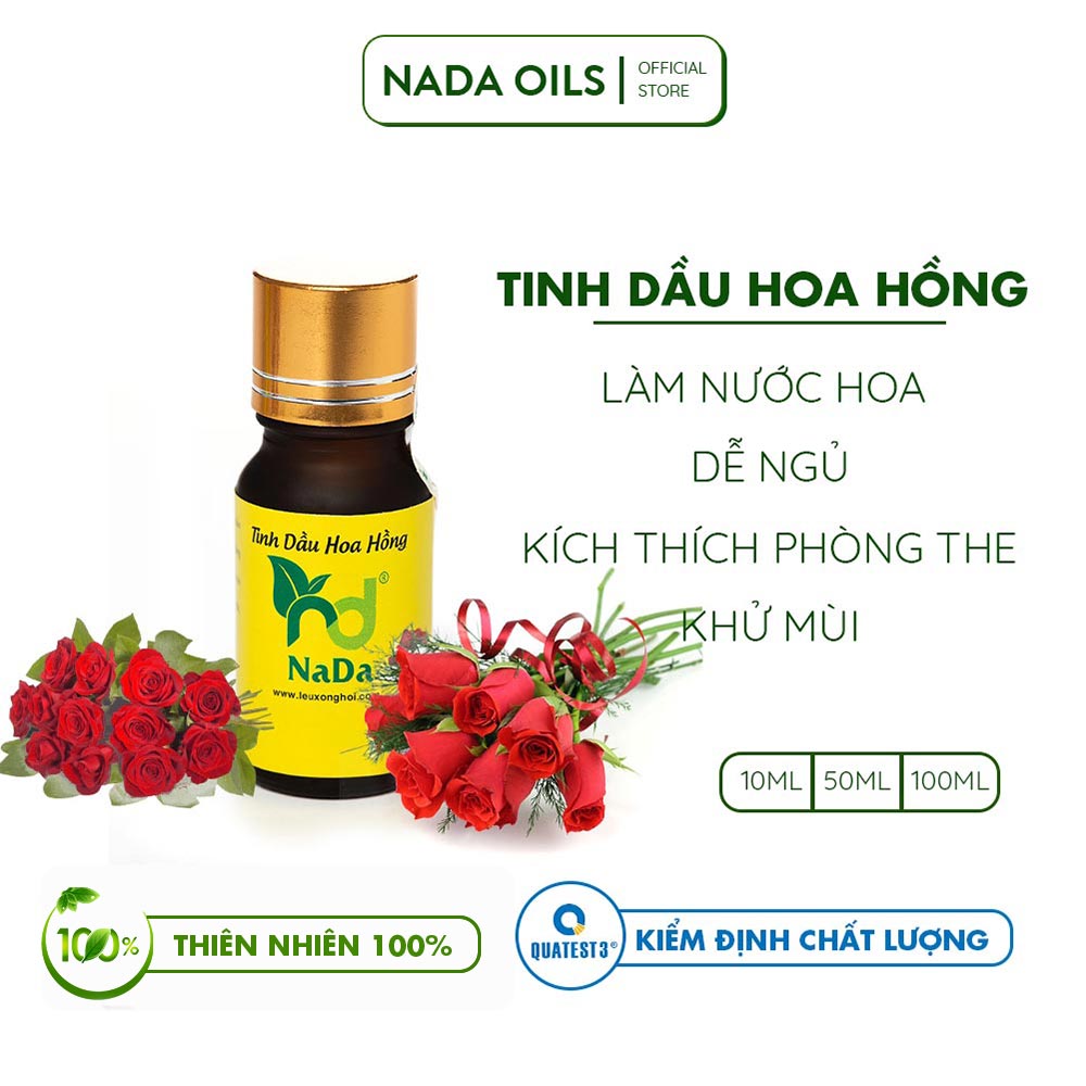 Tinh dầu Hoa hồng nguyên chất Nada | Kiểm định QT3 | Nước hoa, Dễ ngủ, Hưng phấn, Khử mùi