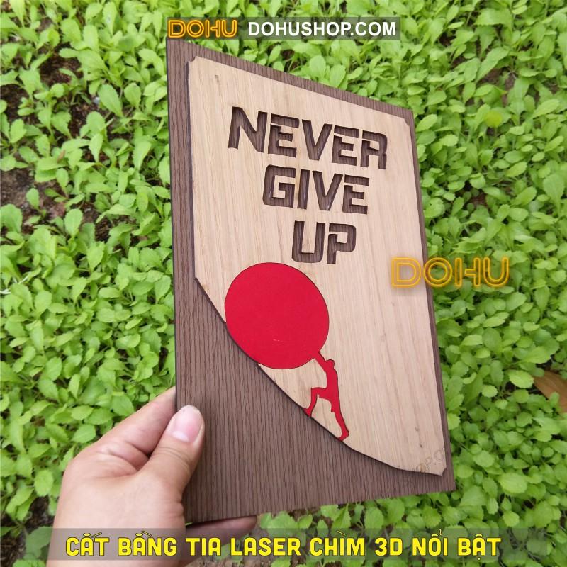 Tranh Treo Tường Gỗ Tạo Động Lực DOHU217: “Never Give Up” - Phong cách Vintage Sang Trọng, Đẳng Cấp