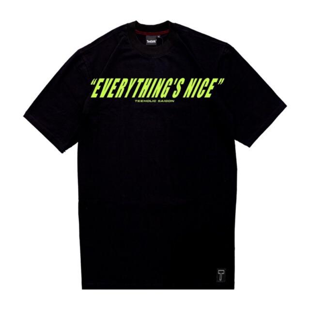 THS Áo Thun Unisex TeeHolic In Chữ EVERYTHING'S NICE