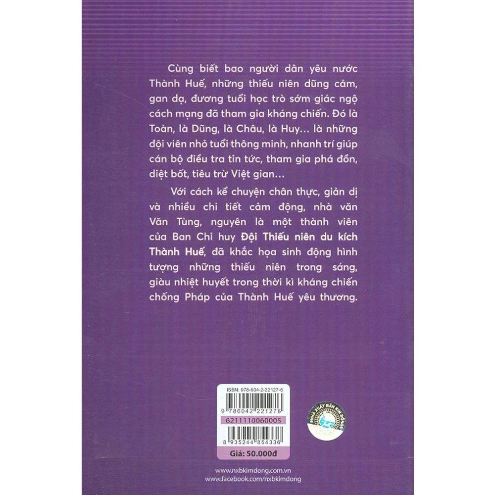 Sách - Đội Thiếu Niên Tình Báo Bát Sắt - Đội Thiếu Niên Du Kích Thành Huế - Đội Thiếu Niên Du Kích Đình Bảng - Kim Đồng