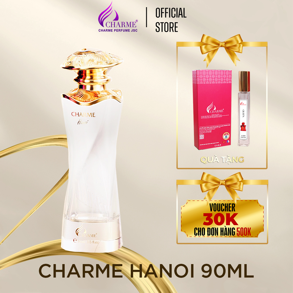 Nước hoa nữ cao cấp, Charme Hanoi, mùi hương hiện đại, và nét cổ điển của cô gái Hà Nội, 90ml