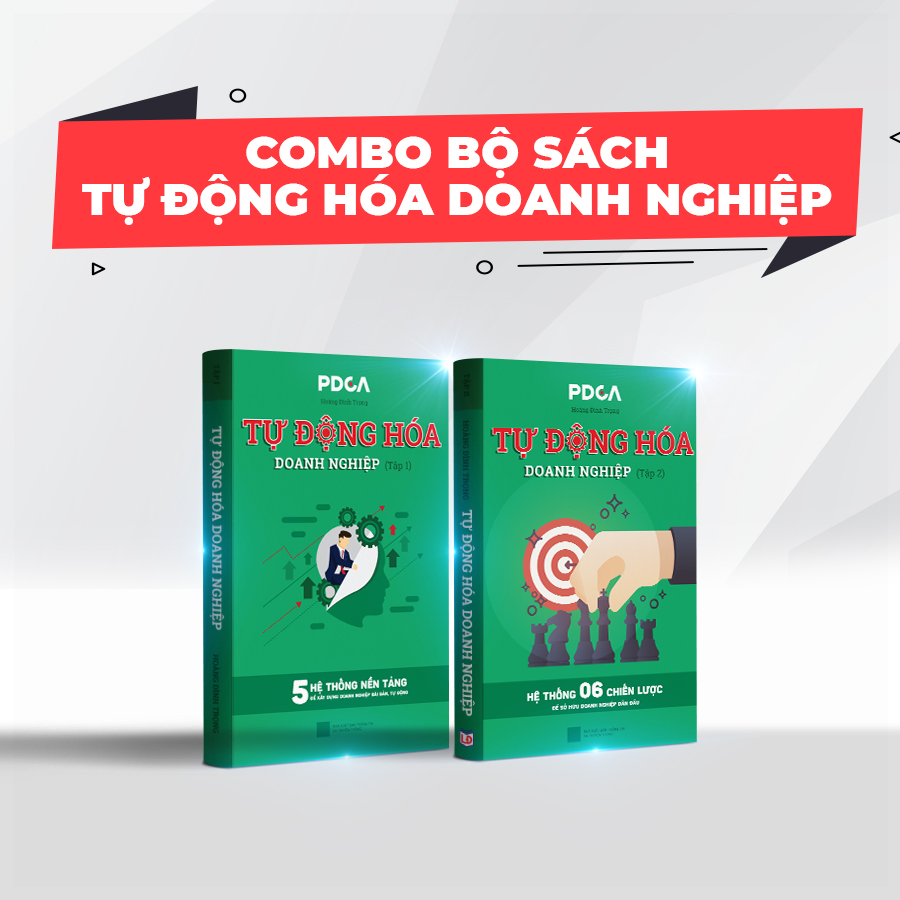 Combo Bộ Sách Tự Động Hóa Doanh Nghiệp (Tập 1 + Tập 2)