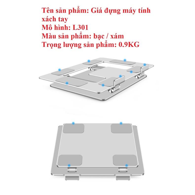 L301 Giá đỡ máy tính Macbook Laptop thiết kế 2 chân độc đáo bằng nhôm nguyên khối, điều chỉnh độ cao, gấp gọn.