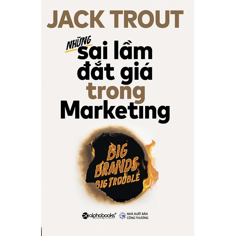 Sách Những sai lầm đắt giá trong marketing - Alphabooks - BẢN QUYỀN