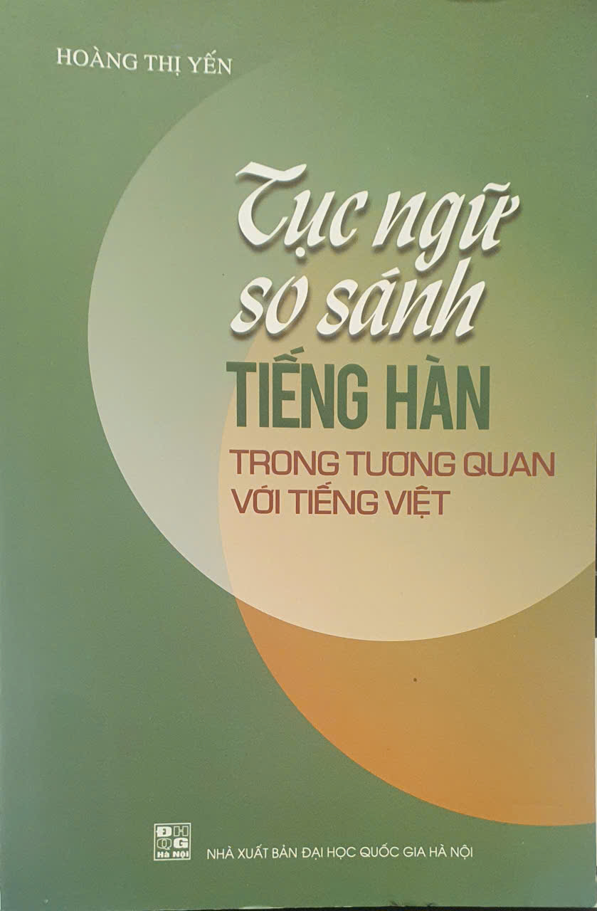 Sách - Tục ngữ so sánh Tiếng Hàn trong tương quan với Tiếng Việt