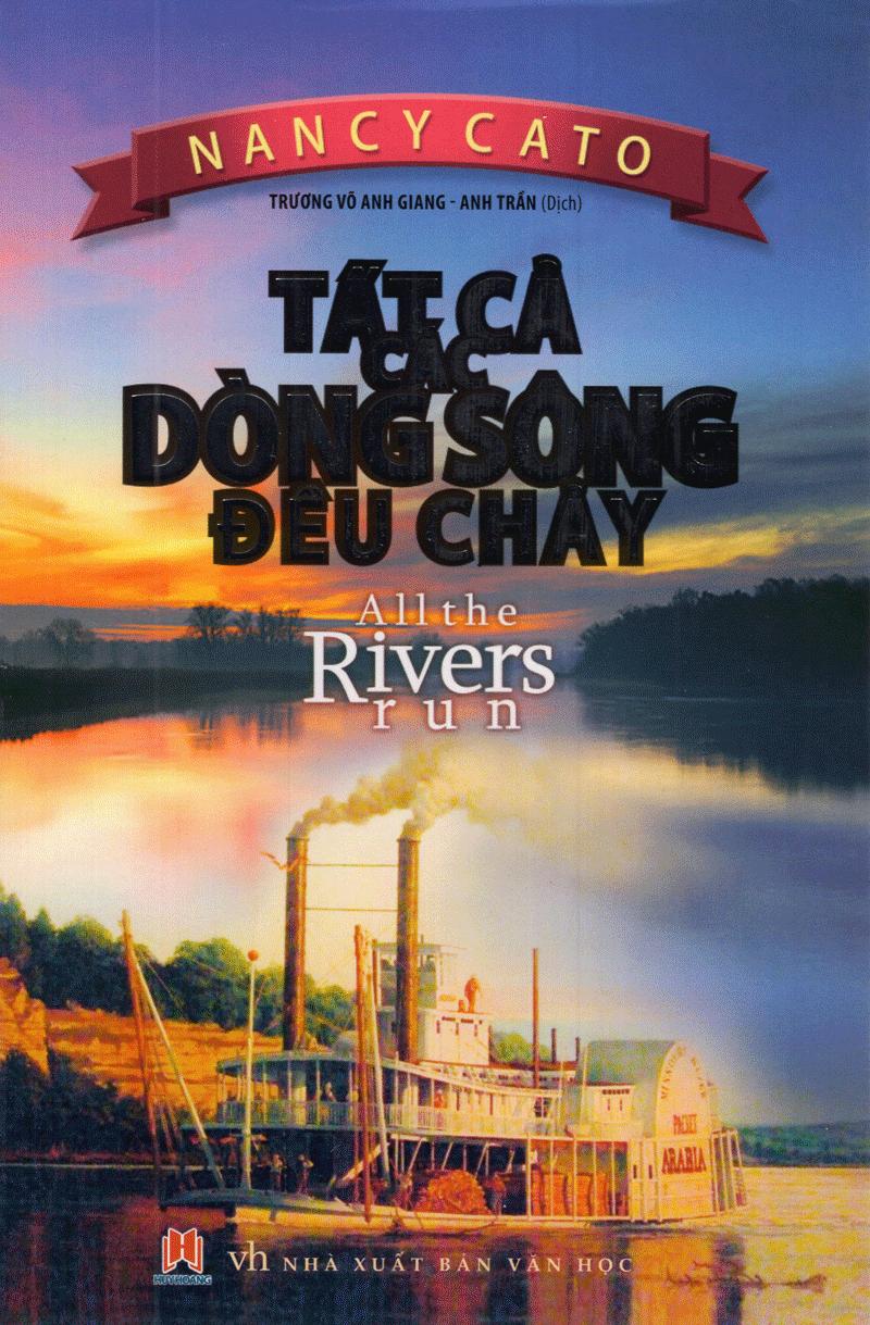 Sách Tất Cả Các Dòng Sông Đều Chảy (2015)