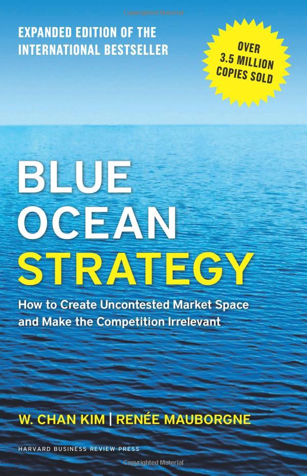 Blue Ocean Strategy, Expanded Edition