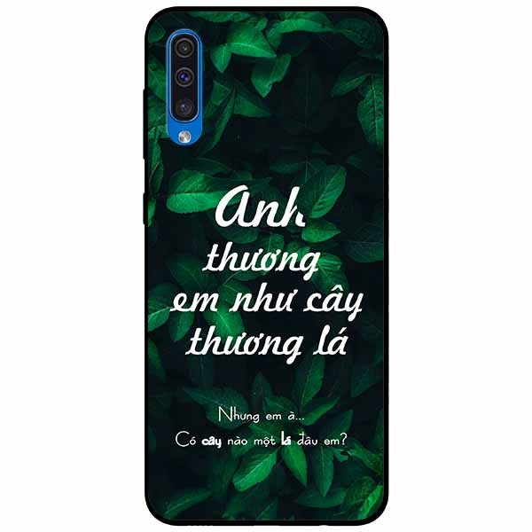 Ốp lưng in cho Samsung A50 Mẫu Anh Thương Em