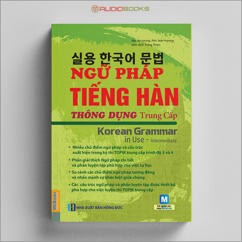 Ngữ Pháp Tiếng Hàn Thông Dụng - Korean Grammar In Use  -  Trung Cấp 