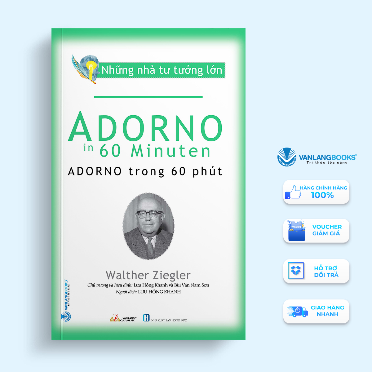 Những Nhà Tư Tưởng Lớn – Adorno Trong 60 Phút – Vanlangbooks