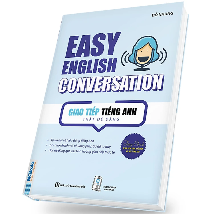 Sách Giao Tiếp Tiếng Anh Thật Dễ Dàng - Easy English Conversation - Tặng kèm bộ Bookmark.