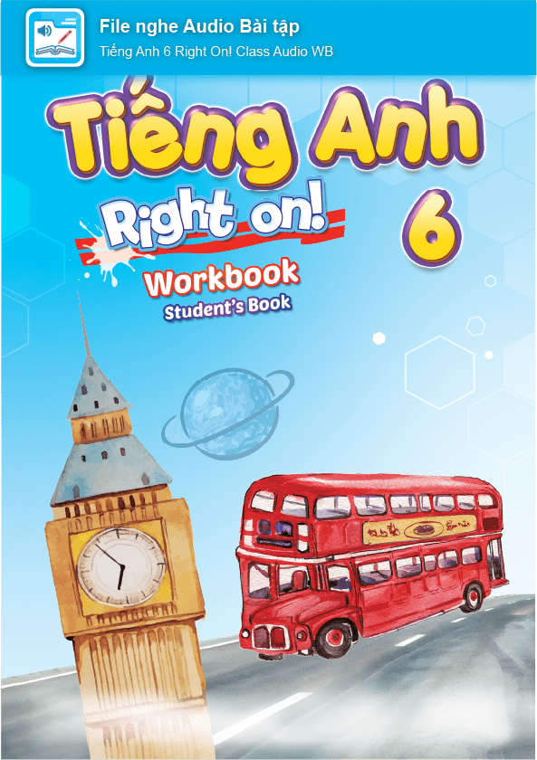 Tiếng Anh 6 Right on! File nghe audio Bài tập