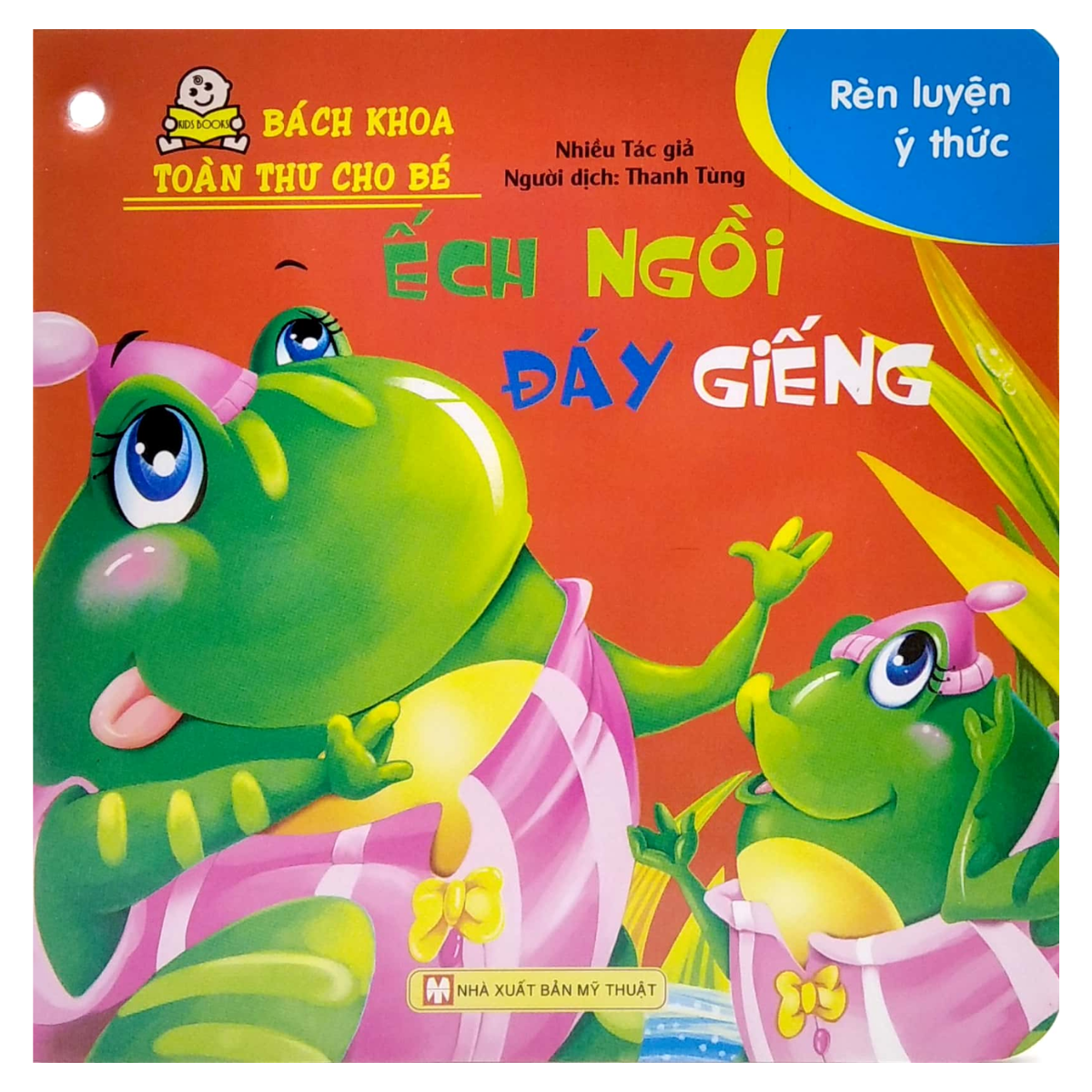 Bách Khoa Toàn Thư Cho Bé - Rèn Luyện Ý Thức