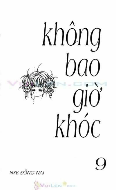 không bao giờ khóc chapter 9 1