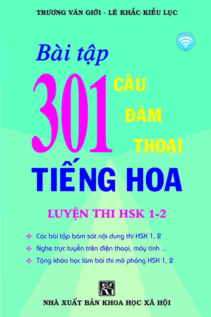 Bài Tập 301 Câu Đàm Thoại Tiếng Hoa - Luyện Thi HSK 1-2