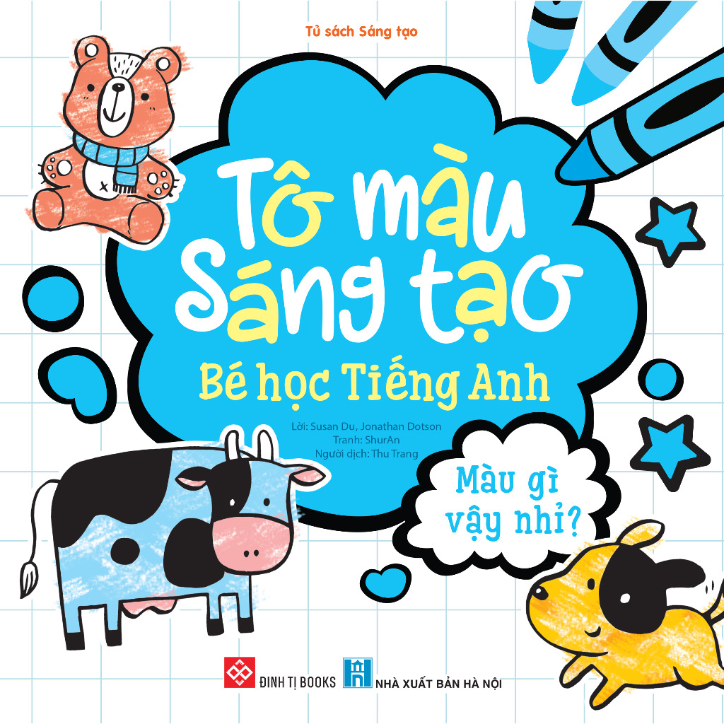 Sách - Tô màu sáng tạo Bé học tiếng anh - Trọn bộ 6 cuốn dành cho bé 3 - 6 tuổi - Đinh Tị Books