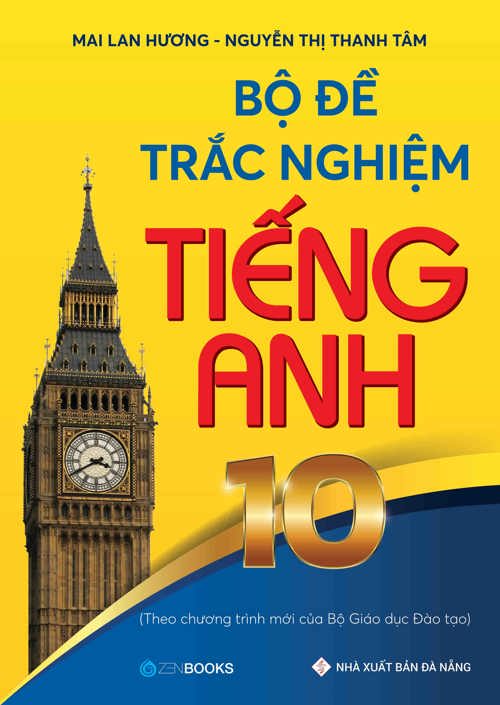 Bộ Đề Trắc Nghiệm Tiếng Anh Lớp 10