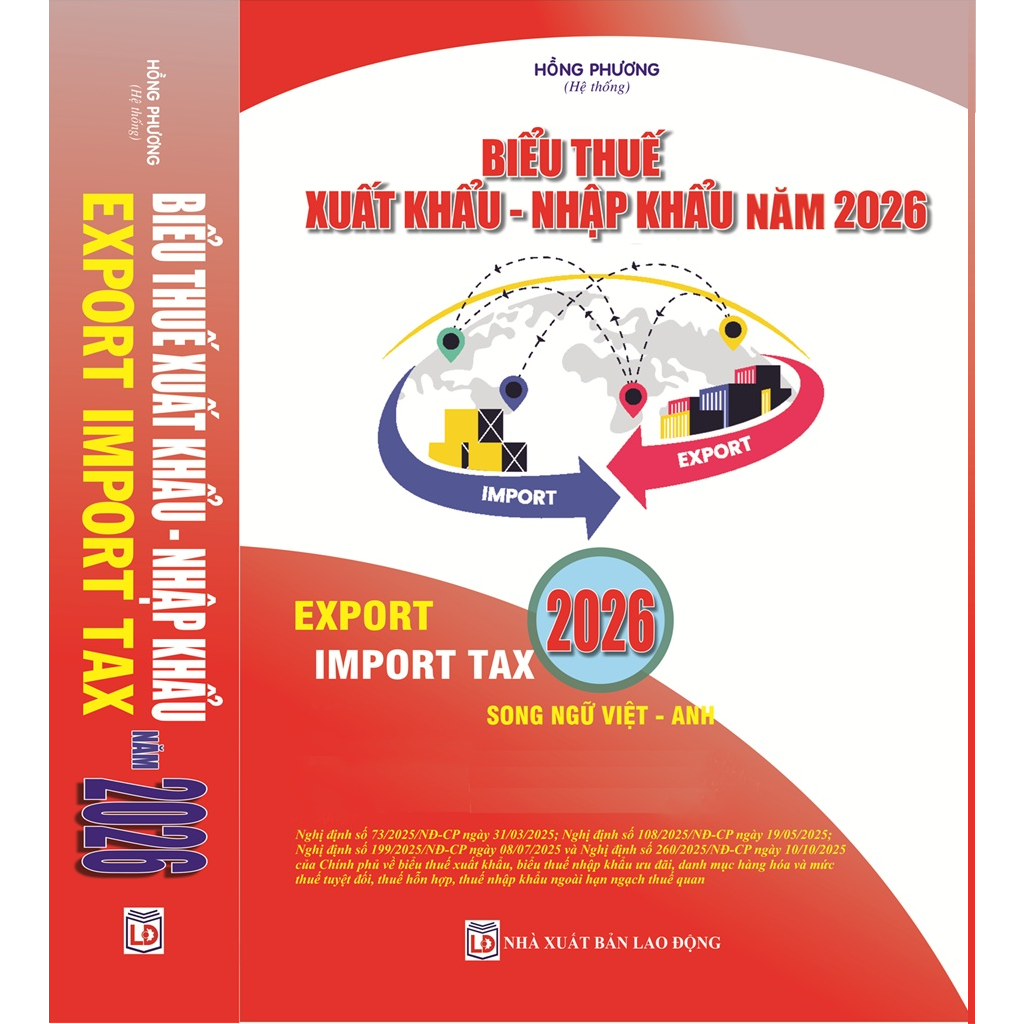 Biểu Thuế Xuất Khẩu - Nhập Khẩu Năm 2026 (Export Import Tax 2026)