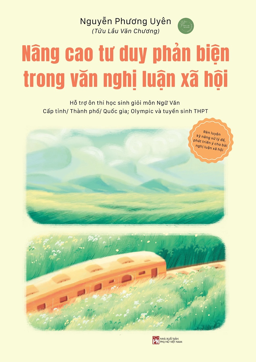 Nâng Cao Tư Duy Phản Biện Trong Văn Nghị Luận Xã Hội