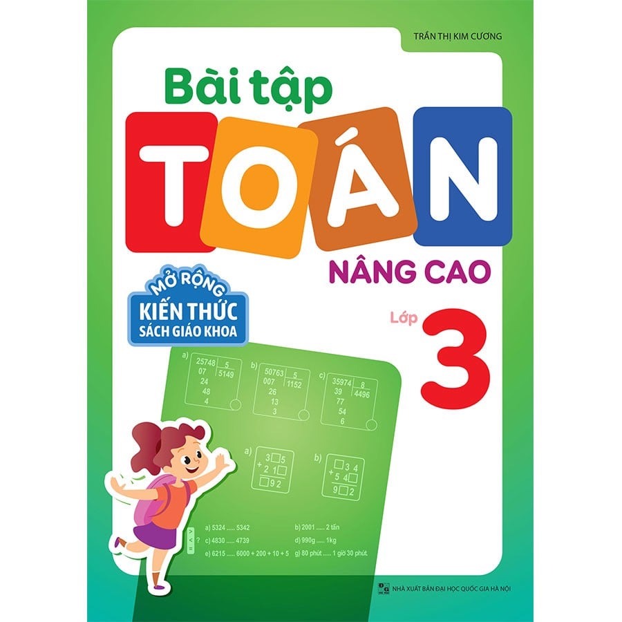 Sách: Bài Tập Toán Nâng Cao Lớp 3 - Mở Rộng Kiến Thức Sách Giáo Khoa