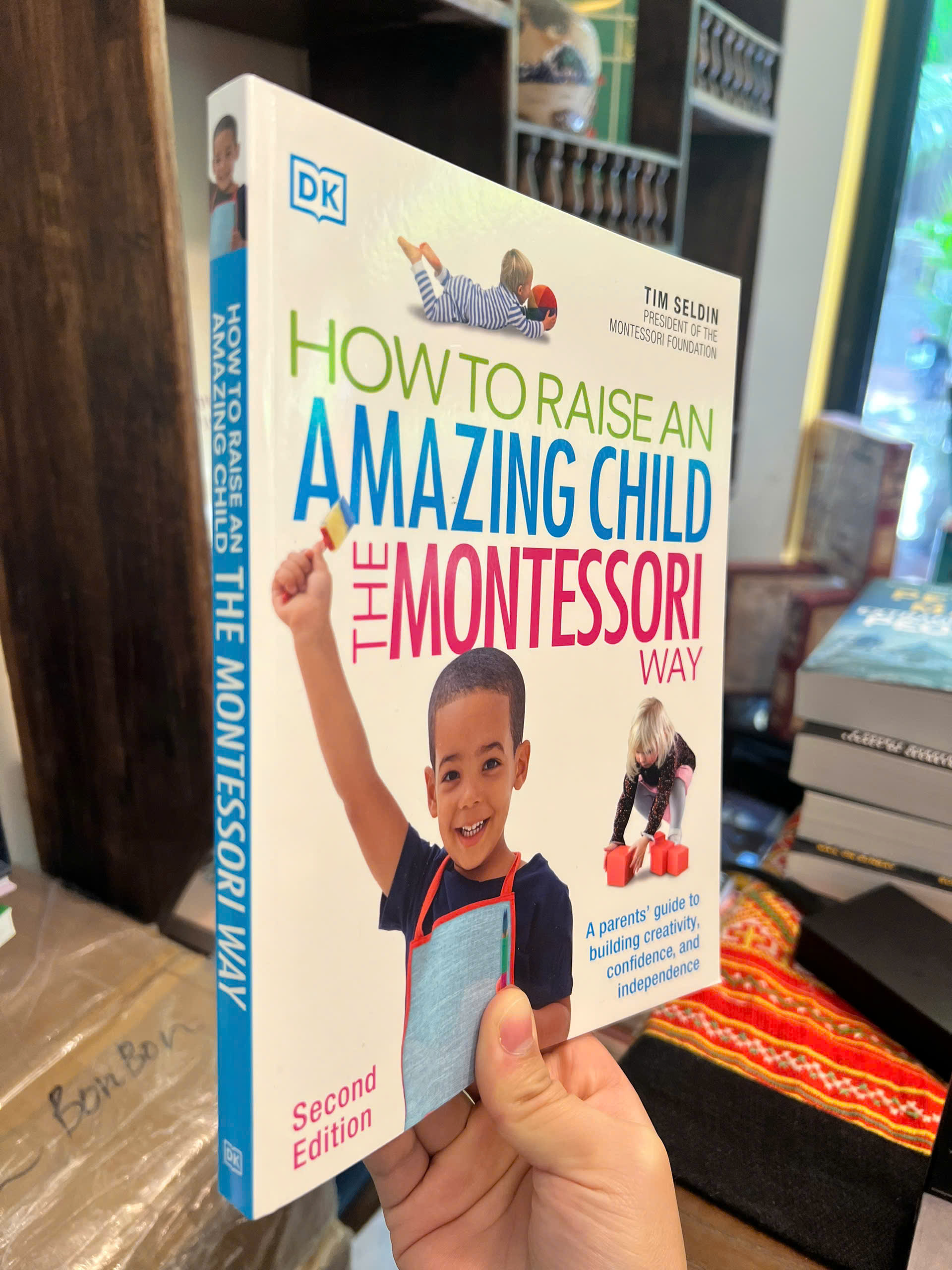 Sách - How To Raise An Amazing Child the Montessori Way | Parenting / Education / Giáo dục trẻ