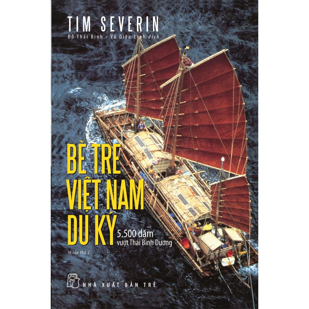 Bè Tre Việt Nam Du Ký: 5500 Dặm Vượt Thái Bình Dương - Bản Quyền