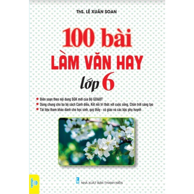 Sách 100 bài làm văn hay lớp 6 - ndbooks