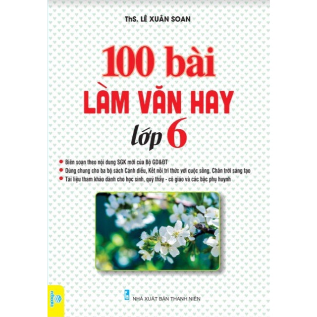 100 bài làm văn hay lớp 6 -ND