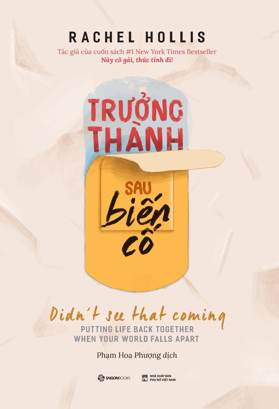 Hình ảnh Trưởng thành sau biến cố - Tác giả Rachel Hollis