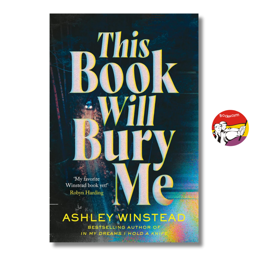 Sách - This Book Will Bury Me by Ashley Winstead | English Thriller Inspired by True Crime