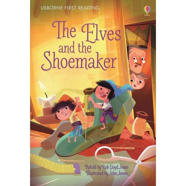 Usborne First Reading Level Four: The Elves and the Shoemaker